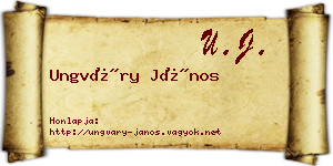 Ungváry János névjegykártya
